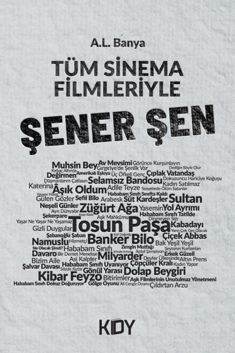 Tüm Sinema Filmleriyle Şener Şen kapağı